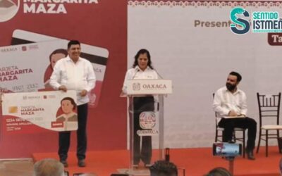 Nueva tarjeta Margarita Maza para madres de familia en #Oaxaca