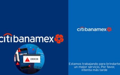 ¡Otra vez! Banamex deja a sus clientes sin servicio en quincena