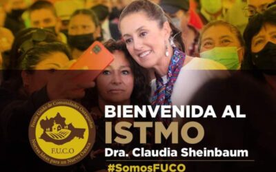 FUCO se reporta listo para dar la bienvenida a Claudia Sheinbaum, en su visita al Istmo