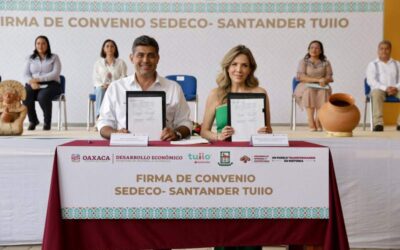 Oaxaca y Santander TUIIO formalizan colaboración para otorgar créditos a MIPyMES de la entidad
