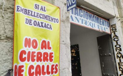 Siguen cerradas las calles del programa Oaxaca Camina, comerciantes piden liberación
