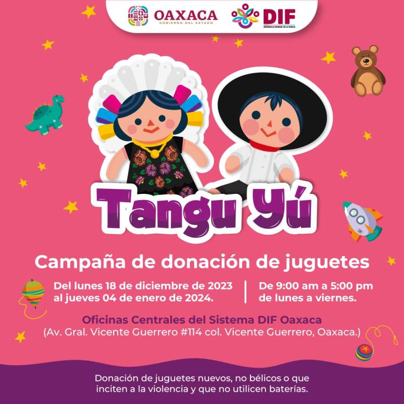 convocan-a-donar-juguetes-nuevos-para-la-campana-tangu-yu-del-sistema-dif-oaxaca