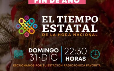 Transmitirán programa especial de fin de año en El Tiempo Estatal de la Hora Nacional