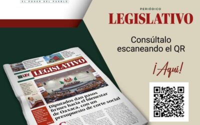 Lanza Congreso de Oaxaca primera edición del Periódico Legislativo