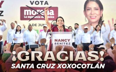 Cierra campaña Nancy Benítez, la próxima presidenta de Santa Cruz Xoxocotlán