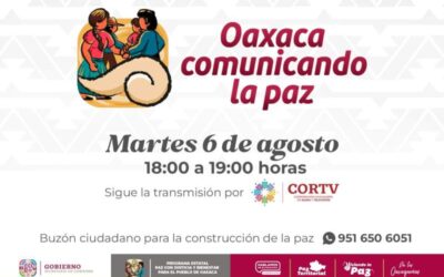 Suman esfuerzos Sego y Cortv para impulsar el dialogo abierto con la sociedad oaxaqueña