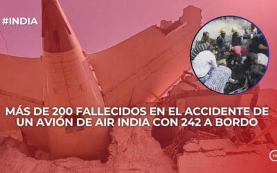Tragedia en Ahmedabad: Más de 200 fallecidos en el accidente de un avión de Air India con 242 a bordo