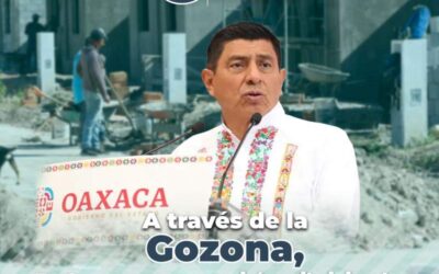 A través de la Gozona, en Oaxaca se construirán mil viviendas para comunidades en pobreza extrema