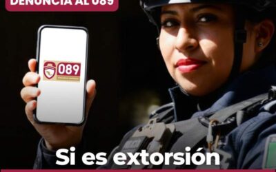 Refuerza Gobierno del Estado acciones para prevenir que la ciudadanía sea víctima del delito de extorsión