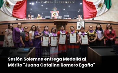 Poder Legislativo otorga medalla “Juana Catalina Egaña” a cinco mujeres oaxaqueñas destacadas