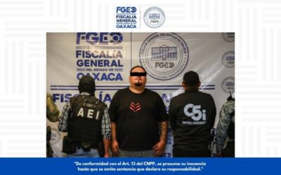 Inteligencia criminal y análisis financiero de FGEO, permiten captura de “Lugger, autor material de triple homicidio de jóvenes en Juchitán