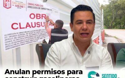 En San Jacinto Amilpas anulan permisos para construir gasolinera y clausuran obra