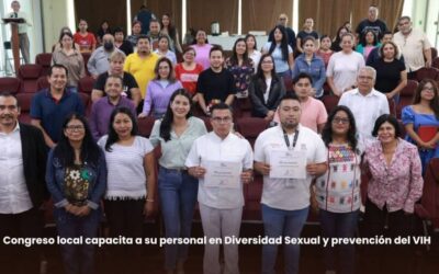 Congreso local capacita a su personal en Diversidad Sexual y prevención del VIH